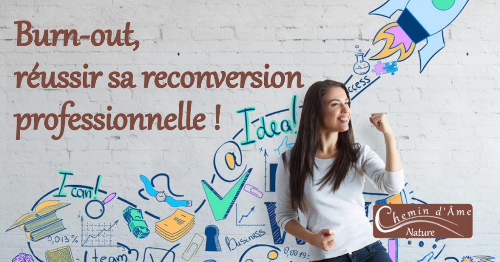 Burn-out, réussir sa reconversion professionnelle